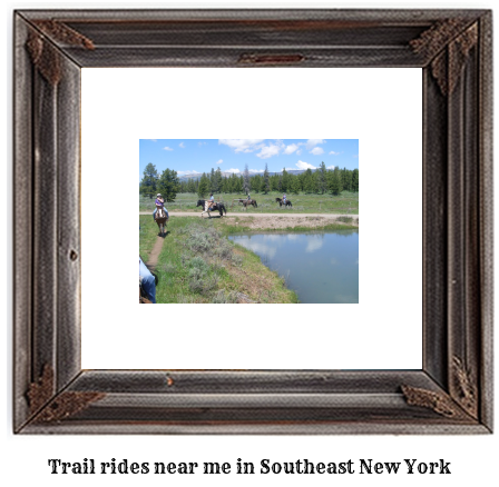 trail rides near me in Southeast, New York